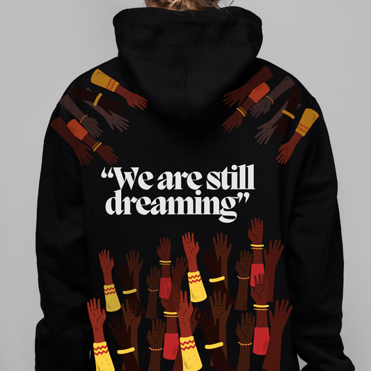 I have a dream hoodie