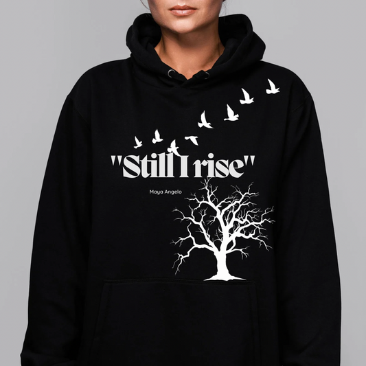 Still I rise